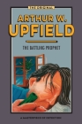 The Battling Prophet By Arthur W. Upfield Cover Image