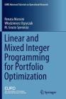 Linear and Mixed Integer Programming for Portfolio Optimization (Euro Advanced Tutorials on Operational Research) Cover Image