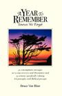 A Year to Remember By Bruce Van Blair Cover Image