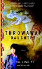 Throwaway Daughter By Ting-Xing Ye, William Bell (Contributions by) Cover Image