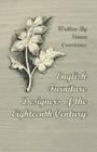 English Furniture Designers of the Eighteenth Century By Constance Simon Cover Image