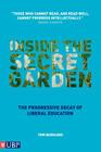 Inside the Secret Garden By Tom Burkard Cover Image