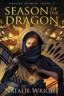 Season of the Dragon By Natalie Wright Cover Image