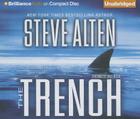 The Trench By Steve Alten, Bruce Reizen (Read by) Cover Image