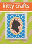 Kitty Jones Kitty Crafts: Beautifully Designed Projects for a Cat-Friendly Home Cover Image