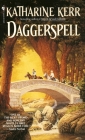 Daggerspell (Deverry #1) By Katharine Kerr Cover Image