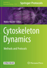 Cytoskeleton Dynamics: Methods and Protocols (Methods in Molecular Biology #2101) By Helder Maiato (Editor) Cover Image