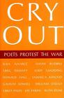 Cry Out: Poets Protest the War By Edward Morrow Cover Image