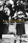 Nazi Propaganda: Jews in Hitler's Germany (Public Persecutions) By Kate Shoup Cover Image