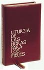 Liturgia de Las Horas Para Fieles (Rite/Ritual Books) Cover Image