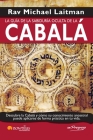 La Guía de la Sabiduría Oculta de la Cabalá = A Guide the Hidden Wisdom of Kabbalah (En Progreso) By Michael Laiman Cover Image