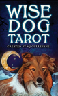 Wise Dog Tarot By Mj Cullinane Cover Image