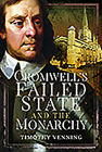 Cromwell's Failed State and the Monarchy By Timothy Venning Cover Image