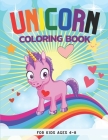 Unicorn Coloring Book: Coloring Book For Kids Ages 4-8, Unicorn Activity Book For Kids, A Collection of Fun and Easy Unicorn, Gift Book For G By Jhonsee Alwane Cover Image