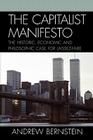 The Capitalist Manifesto: The Historic, Economic and Philosophic Case for Laissez-Faire Cover Image