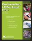Mass Merchandisers & Off-Price Apparel Buyers Directory 2022 By Pearline Jaikumar (Editor) Cover Image