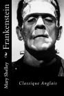Frankenstein: Classique Anglais By Mary Shelley Cover Image