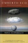 Travels In Hyperreality By Umberto Eco, William Weaver (Translated by) Cover Image