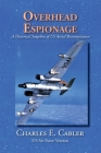 Overhead Espionage: A Historical Snapshot of US Aerial Reconnaissance Cover Image