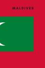 Maldives: Country Flag A5 Notebook to write in with 120 pages Cover Image