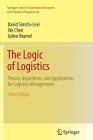 The Logic of Logistics: Theory, Algorithms, and Applications for Logistics Management Cover Image