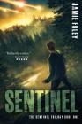 Sentinel (Sentinel Trilogy #1) Cover Image