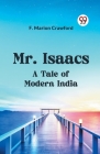 Mr. Isaacs A Tale Of Modern India Cover Image