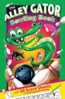 The Alley Gator Bowling Book: With 30 Score Sheets and Scoring Instructions Cover Image
