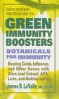 Green Immunity Boosters: Bontanicals for Immunity By James B. Lavalle Cover Image