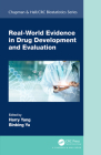 Real-World Evidence in Drug Development and Evaluation (Chapman & Hall/CRC Biostatistics) By Harry Yang (Editor), Binbing Yu (Editor) Cover Image