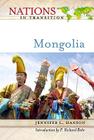 Mongolia (Nations in Transition (Facts on File)) By Jennifer L. Hanson, Paul Richard Bohr (Introduction by) Cover Image