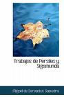 Trabajos de Persiles y Sigismunda Cover Image