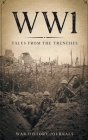 Wwi: Tales from the Trenches Cover Image