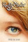 Reality Shifts: When Consciousness Changes the Physical World By Cynthia Sue Larson Cover Image