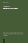 Kenningkunst (Quellen Und Forschungen Zur Sprach- Und Kulturgeschichte der #80) By Edith Marold Cover Image