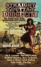 Straight Outta Dodge City By David Boop (Editor) Cover Image