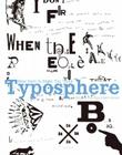 Typosphere: New Fonts to Make You Think By Marta Serrats, Pilar Cano Cover Image