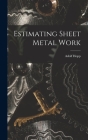 Estimating Sheet Metal Work By Adolf Hopp Cover Image