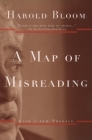 A Map of Misreading By Harold Bloom Cover Image