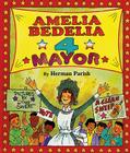 Amelia Bedelia 4 Mayor By Herman Parish, Lynn Sweat (Illustrator) Cover Image