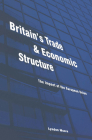 Britain's Trade and Economic Structure: The Impact of the EU Cover Image