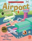Airport Sticker Book (Scribblers Fun Activity) By Margot Channing, Jean Claude (Illustrator) Cover Image