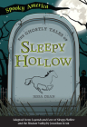 The Ghostly Tales of Sleepy Hollow By Jessa Dean Cover Image