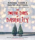 The Twelve Days of Dash & Lily (Dash & Lily Series) Cover Image