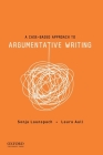A Case-Based Approach to Argumentative Writing By Sonja Launspach, Laura Aull Cover Image