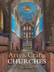 Arts & Crafts Churches Cover Image