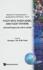 Fuzzy Sets, Fuzzy Logic, and Fuzzy Systems: Selected Papers by Lotfi a Zadeh (Advances in Fuzzy Systems-Applications and Theory #6) By George J. Klir (Editor), George J. Klir (Editor) Cover Image