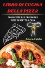 Libro Di Cucina Della Pizza Cover Image