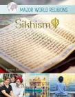 Sikhism (Major World Religions #6) By Jennifer Burton Cover Image
