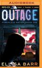 Outage By Ellisa Barr, Kate Rudd (Read by) Cover Image